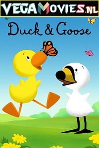 Duck and Goose (2022) Season 1 Dual Audio {Hindi-English} 480p [600MB] | 720p [1.2GB]