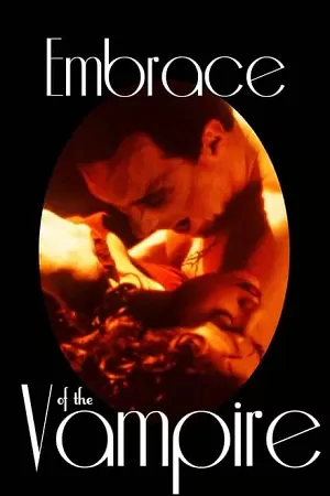 [18+] Embrace of the Vampire (1995) Unrated-BluRayDual Audio {Hindi-English} 480p [310MB] | 720p [900MB] | 1080p [2GB]