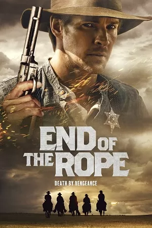 End Of The Rope (2023) {English with Subtitles} Full Movie WEB-DL 480p [400MB] | 720p [1.1GB] | 1080p [2.7GB]