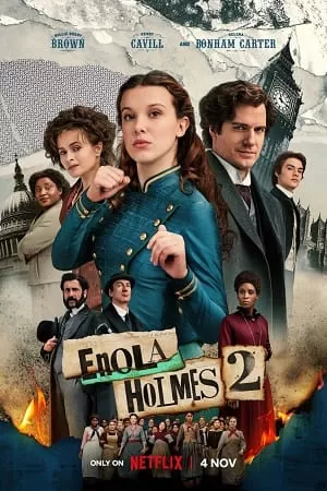 Enola Holmes 2 – Netflix Original (2022) WEB-DL Hindi – English [DDP 5.1] 480p [500MB] | 720p [1.4GB] | 1080p [3GB]