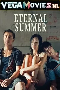 Eternal Summer (2006) {English With Subtitles} 480p [400MB] | 720p [850MB]