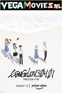 Evangelion: 3.0+1.01 Thrice Upon a Time (2021) Dual Audio {Hindi-English} 480p [550MB] | 720p [1.5GB] | 1080p [3.5GB]