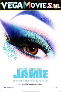 Everybody’s Talking About Jamie (2021) Dual Audio {Hindi-English} 480p [400MB] | 720p [800MB] | 1080p [1.7GB]