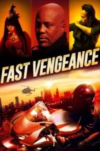 Fast Vengeance (2019) BluRay Dual Audio {Hindi-English} 480p [410MB] | 720p [1GB] | 1080p [2.2GB]