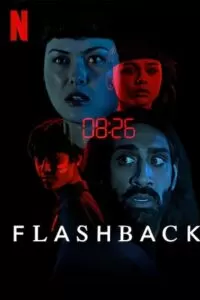 Flashback (2023) WEB-DL Dual Audio {Hindi-English} 720p [200MB] | 1080p [600MB]