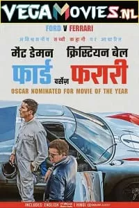 Ford v Ferrari (2019) Dual Audio {Hindi-English} 480p [600MB] | 720p [1.5GB] | 1080p [3GB] | 2160p [19GB]