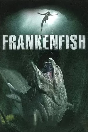 Frankenfish (2004) Dual Audio {Hindi-English} WEB-DL 480p [300MB] | 720p [820MB] | 1080p [1.8GB]