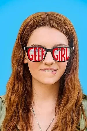 Geek Girl (2024) Season 1 Complete Dual Audio {Hindi-English} 480p | 720p | 1080p WEB-DL