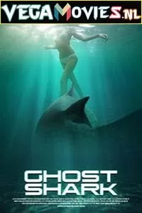 Ghost Shark (2013) Dual Audio {Hindi-English} 480p [300MB] | 720p [800MB]