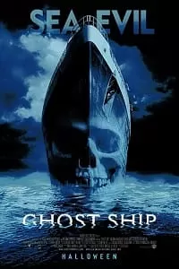 Ghost Ship (2002) Dual Audio {Hindi-English} 480p [400MB] | 720p [800MB] | 1080p [1.7GB]