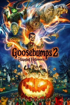 Goosebumps 2 (2018) Dual Audio {Hindi-English} 480p [300MB] | 720p [1GB] | 1080p [2.2GB]