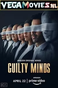 Guilty Minds (2022) Season 1 Hindi Complete Amazon Original WEB Series 480p | 720p | 1080p WEB-DL