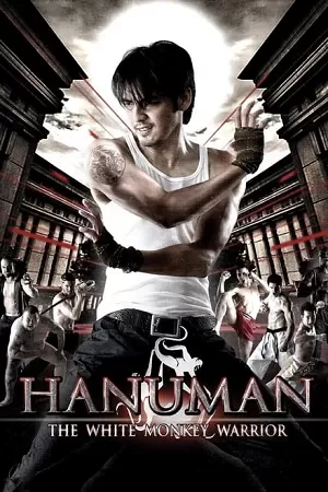 Hanuman : The White Monkey Warrior (2008) Dual Audio [Hindi Dubbed (ORG) & Thai] 480p [360MB] | 720p [1.3GB] BluRay