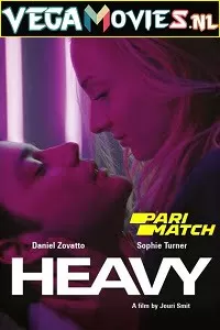 [18+] Heavy (2019) Dual Audio {Hindi-English} 480p [300MB] | 720p [850MB]