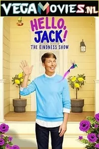 Hello Jack! The Kindness Show (2021) Season 1 Dual Audio {Hindi-English} APTV Original 480p [450MB] | 720p [900MB]