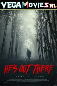 He’s Out There (2018) Full Movie English With Subtitles 480p [250MB] | 720p [750MB]