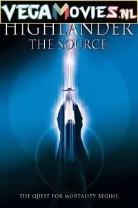 Highlander: The Source (2007) Dual Audio {Hindi-English} 480p [350MB] | 720p [800MB]