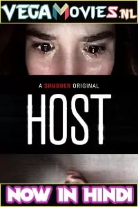 Host (2020) Dual Audio {Hindi-English} 480p [200MB] | 720p [650MB] | 1080p [1.3GB]