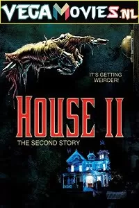 House 2: The Second Story (1987) Dual Audio {Hindi-English} 480p [400MB] | 720p [550MB]