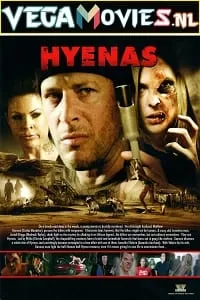 Hyenas (2011) Dual Audio {Hindi-English} 480p [300MB] | 720p [600MB]