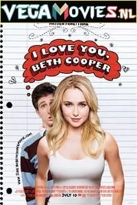 I Love You, Beth Cooper (2009) {English with Subtitles} Full Movie WEB-DL 480p [400MB] | 720p [850MB]