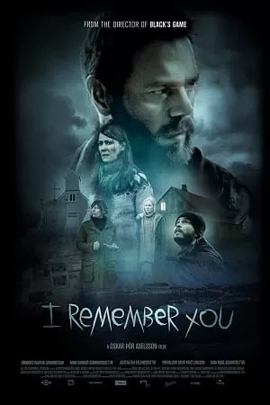 I Remember You (2017) Dual Audio {Hindi-Icelandic} 480p [400MB] | 720p [1.2GB] | 1080p [2GB]