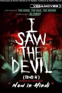 I Saw the Devil (2010) Dual Audio [Hindi ORG 5.1 – Korean] 480p [500MB] | 720p [1.3GB] | 1080p [3GB]