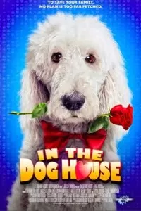 In the Dog House (2014) Dual Audio {Hindi-English} BluRay 480p [250MB]