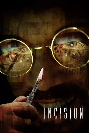 Incision (2020) Dual Audio {Hindi-English} 480p [290MB] | 720p [1GB] | 1080p [2GB] BluRay