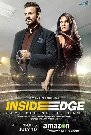 Inside Edge (Season 1) Hindi Complete Amazon Prime Web Series 480p [150MB] | 720p [350MB]