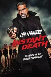 Instant Death (2017) Dual Audio {Hindi-English} 480p [300MB] | 720p [800MB] | 1080p [1.5GB]