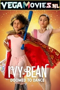 Ivy + Bean: Doomed to Dance (2022) Dual Audio [Hindi + English] WeB-DL 480p [200MB] | 720p [500MB] | 1080p [1.2GB]