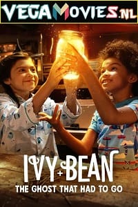 Ivy + Bean: The Ghost That Had to Go (2022) Dual Audio [Hindi + English] WeB-DL 480p [200MB] | 720p [550MB] | 1080p [1.3GB]