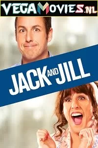 Jack and Jill (2011) Dual Audio {Hindi-English} 480p [300MB] | 720p [900MB]