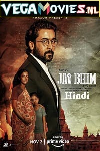 Jai Bhim (2021) ORG Hindi Dubbed Full Movie 480p [400MB] | 720p [1.2GB] | 1080p [2.1GB]