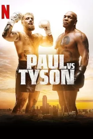 Jake Paul vs. Mike Tyson (2024) Netflix Live Sports Event Full Match 720p 1080p 10bit 60FPS WEB-DL