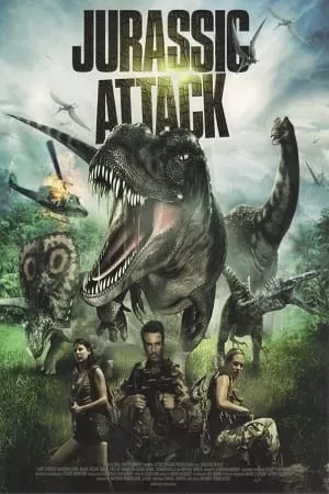 Jurassic Attack (2013) Dual Audio Hindi 480p [300MB] | 720p [840MB] | 1080p [1.6GB]