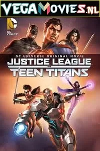 Justice League vs. Teen Titans (2016) Full Movie {English With Subtitles} 480p [330MB] | 720p [800MB]