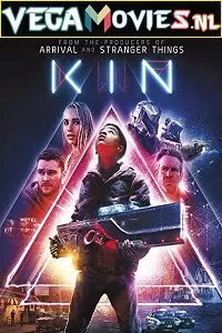 Kin (2018) Dual Audio {Hindi-English} 480p [350MB] | 720p [900MB] | 1080p [1.9GB]