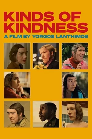 Kinds of Kindness (2024) {English With Subtitles} WEB-DL Full Movie 480p [490MB] | 720p [1.3GB] | 1080p [3.2GB]