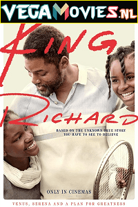 King Richard (2021) Dual Audio [Hindi ORG + English] WeB-DL 480p | 720p | 1080p | 2160p 4K