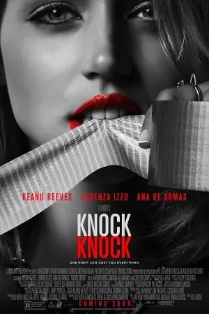 [18+] Knock Knock (2015) Dual Audio {Hindi-English} 480p [400MB] | 720p [850MB] | 1080p [1.9GB]