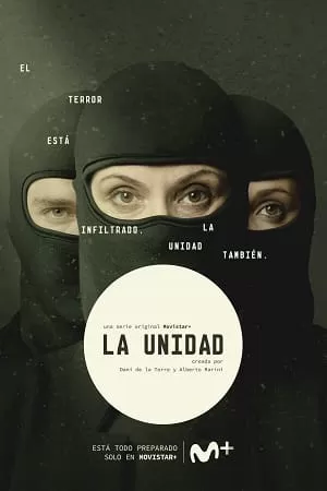 La Unidad (Season 1 – 2) Dual Audio [Hindi + English] Complete Web Series 720p [500MB] WEB-DL