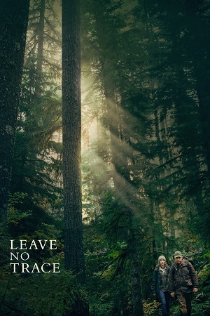 Leave No Trace (2018) Dual Audio [Hindi + English] WeB-DL 480p [350MB] | 720p [1GB] | 1080p [2.3GB]