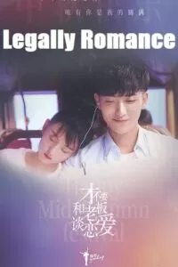 Legally Romance (Season 1) [01-33 Episode Added !] Hindi Dubbed (ORG) Mx Player 480p | 720p WEB-DL