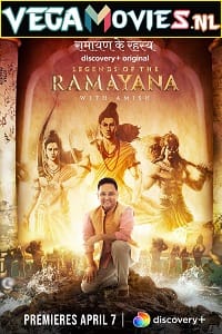 Legends of the Ramayana with Amish (2022) Season 1 Hindi Complete [Discovery+] Series 480p [200MB] | 720p [500MB] HDRip