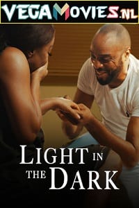 Light in the Dark (2020) BluRay {English With Subtitles} Full Movie 480p [350MB] | 720p [900MB] | 1080p [2GB]