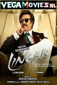 Lingaa (2014) HDRip Hindi Dubbed Full Movie 480p [450MB] | 720p [1.4GB] | 1080p [2.5GB]