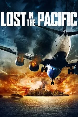 Lost in the Pacific (2016) BluRay {English With Subtitles} Full Movie 480p [400MB] | 720p [1GB] | 1080p [2GB]