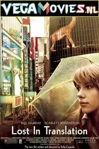 Lost in Translation (2003) Dual Audio {Hindi-English} 480p [450MB] | 720p [1GB] | 1080p [2.5GB]